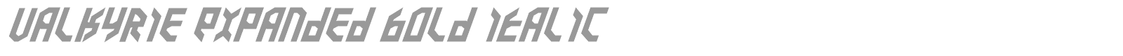 Valkyrie Expanded Bold Italic font preview