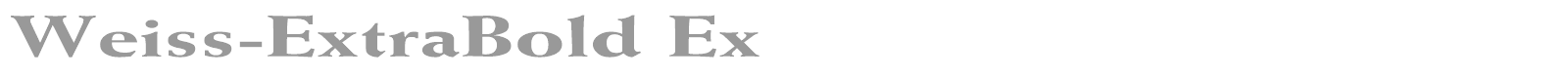 Weiss-ExtraBold Ex font preview