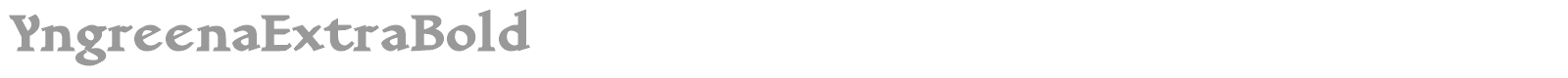 YngreenaExtraBold font preview
