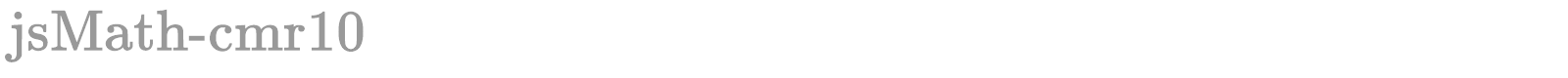 jsMath-cmr10 font preview