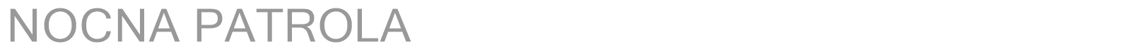 NOCNA PATROLA font preview