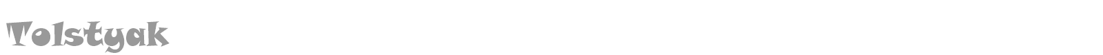 Tolstyak font preview