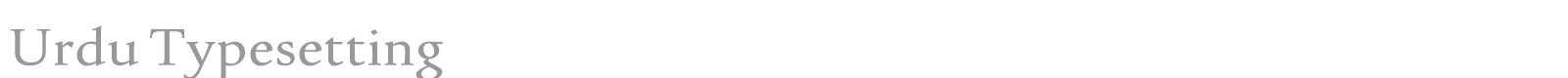 Urdu Typesetting font preview