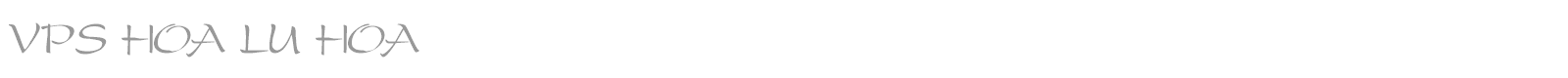 VPS Hoa Lu Hoa font preview
