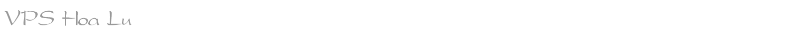 VPS Hoa Lu font preview