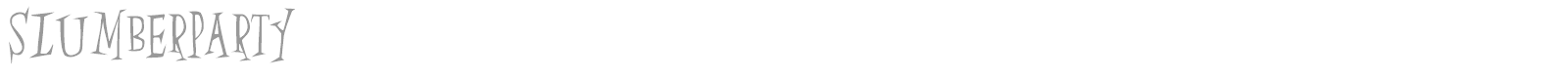 Slumber Party font preview