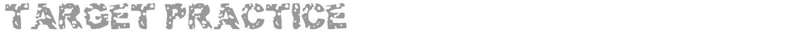 Target Practice font preview
