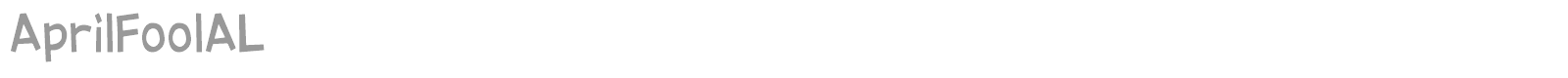 AprilFoolAL font preview