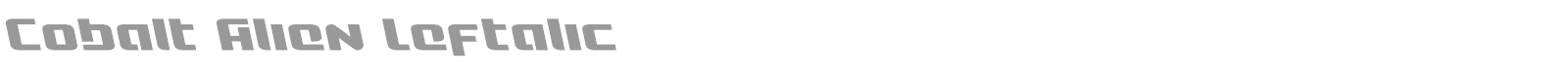 Cobalt Alien Super-Italic font preview
