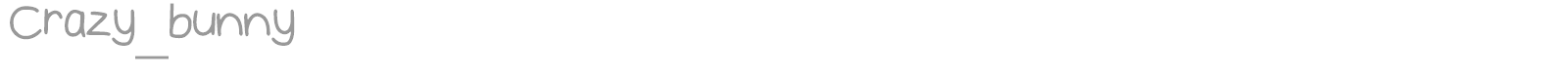 Crazy_bunny font preview