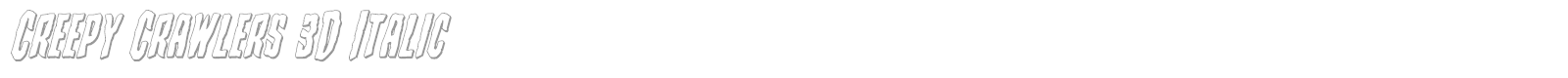 Creepy Crawlers Staggered Italic font preview