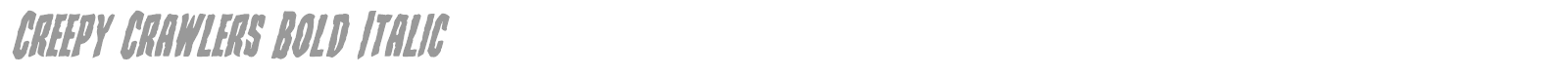 Creepy Crawlers Staggered Italic font preview