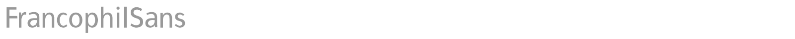 Francophil Sans font preview