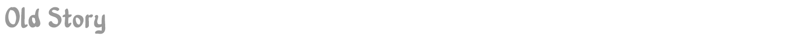 Old Story font preview