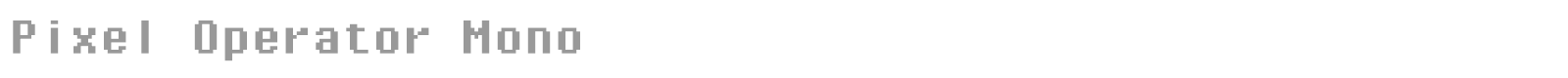Pixel Operator Mono font preview