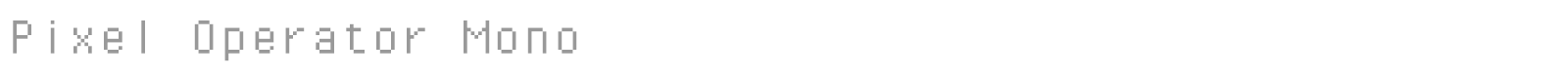Pixel Operator Mono font preview