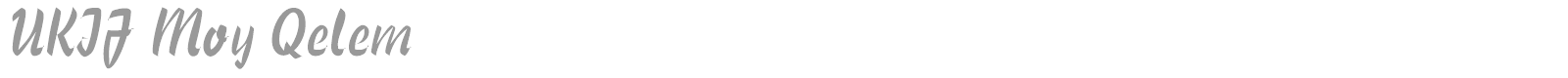 UKIJ Moy Qelem font preview