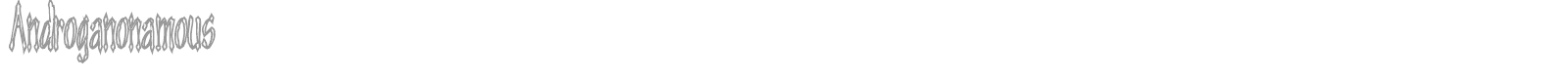 Androganonamous font preview