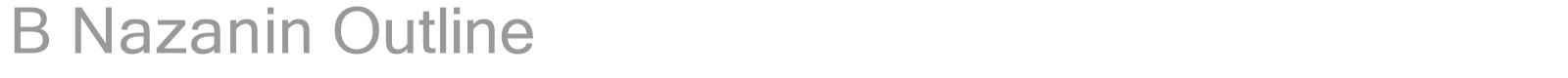 B Nazanin Outline font preview