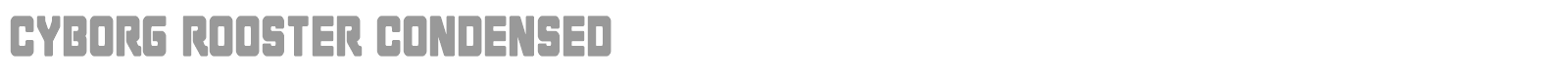 Cyborg Rooster Super-Italic font preview