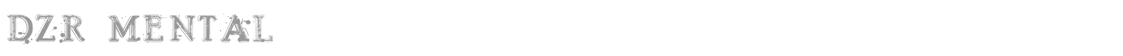 DZR MENTAL font preview