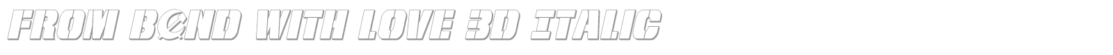 From BOND With Love Outline Italic font preview