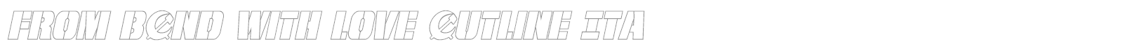 From BOND With Love Outline Italic font preview