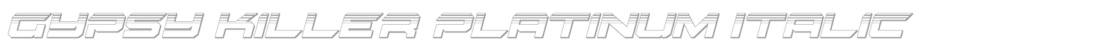 Gypsy Killer Platinum Italic font preview