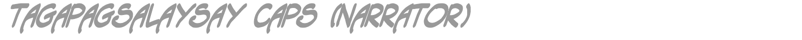 Tagapagsalaysay Caps font preview