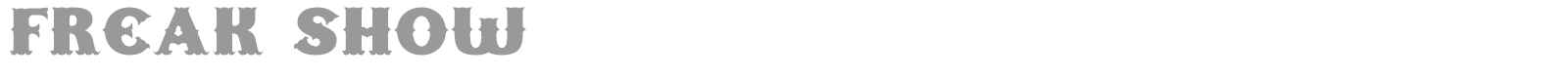 Freak Show font preview