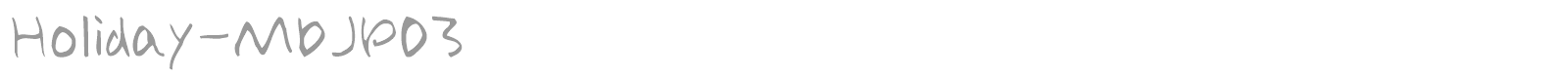 Holiday-MDJP03 font preview