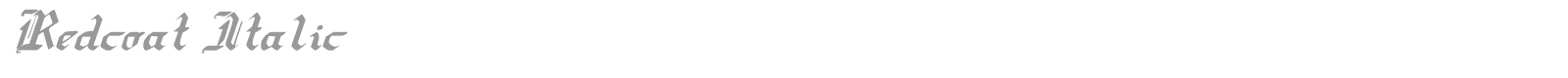 Redcoat Italic font preview