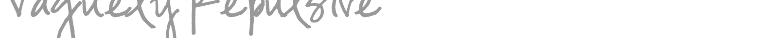 Vaguely Repulsive font preview