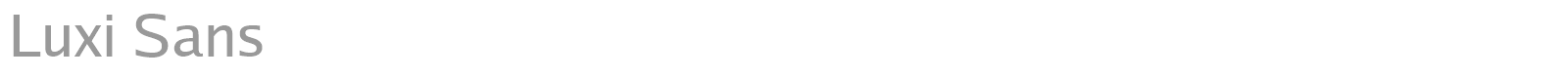 Luxi Sans font preview