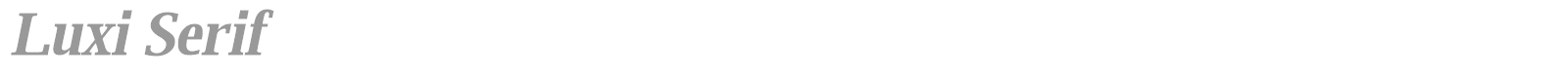 Luxi Serif font preview