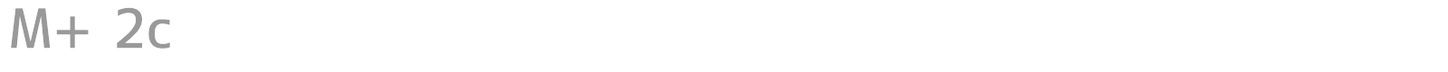 M+ 2c font preview