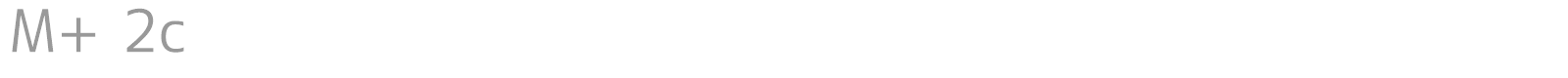 M+ 2c font preview