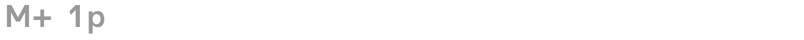 M+ 2p font preview