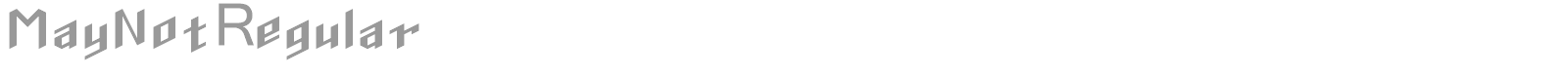 MayNotRegular font preview