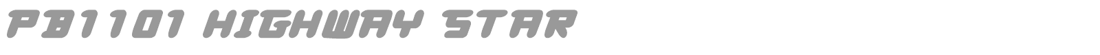 PB1101 HIGHWAY STAR font preview