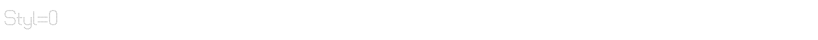 Styl=0 font preview
