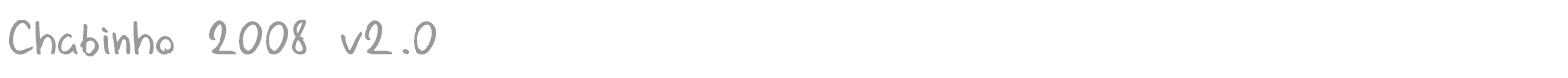 Chabinho 2008 font preview