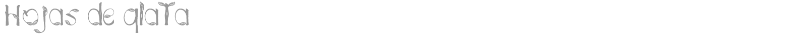 Hojas de plata font preview
