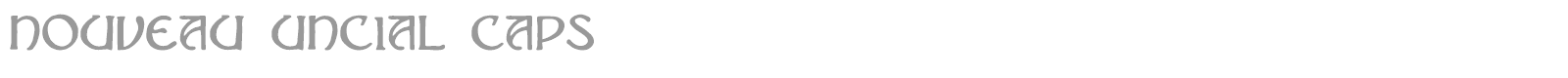 Nouveau Uncial Caps font preview