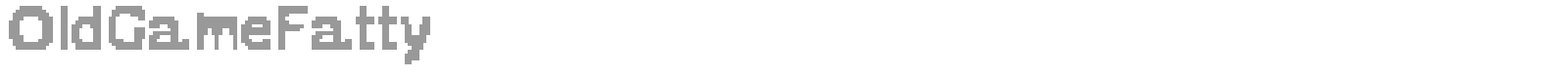 OldGameFatty font preview