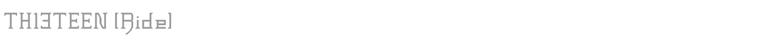 TH13TEEN (Ride) font preview