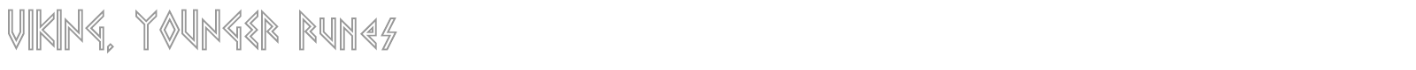 VIKING, YOUNGER Runes font preview