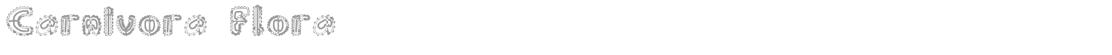 Carnivora Flora font preview