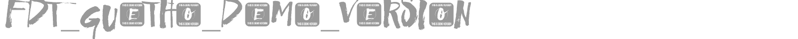 FDT_GUETHO_DEMO_VERSION font preview