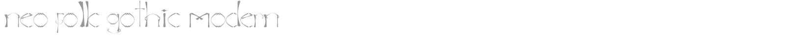 neo folk gothic modern font preview